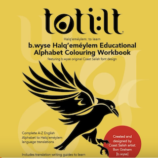 English alphabet Colouring Workbook with Halq'eméylem